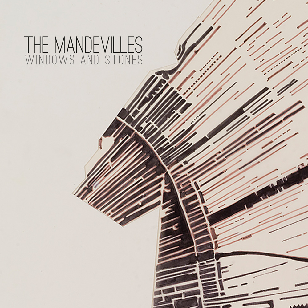 The Mandevilles - Windows & Stones - Album Art
