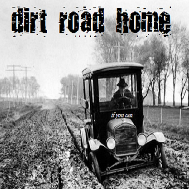 dirt road home
