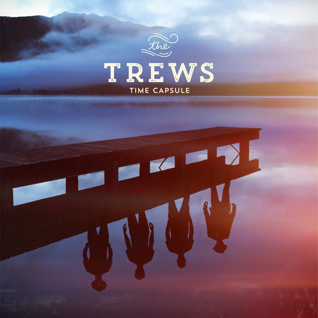 The Trews - Time Capsule